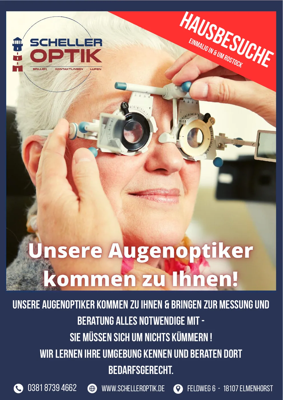 Aushang von Scheller Optik: Unsere Augenoptiker kommen zu Ihnen